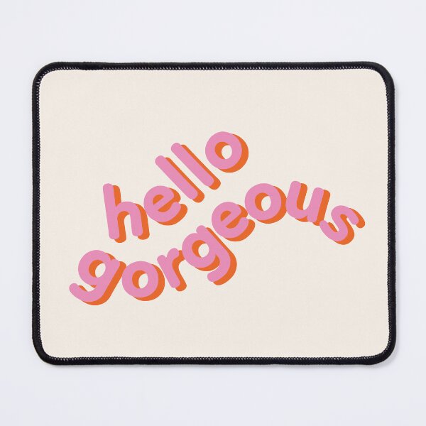 Item preview, Hello Gorgeous  designed and sold by nineFlorals.