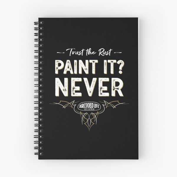 Item preview, Paint it? NEVER - Trust The Rust Aircooled Life designed and sold by Joemungus.