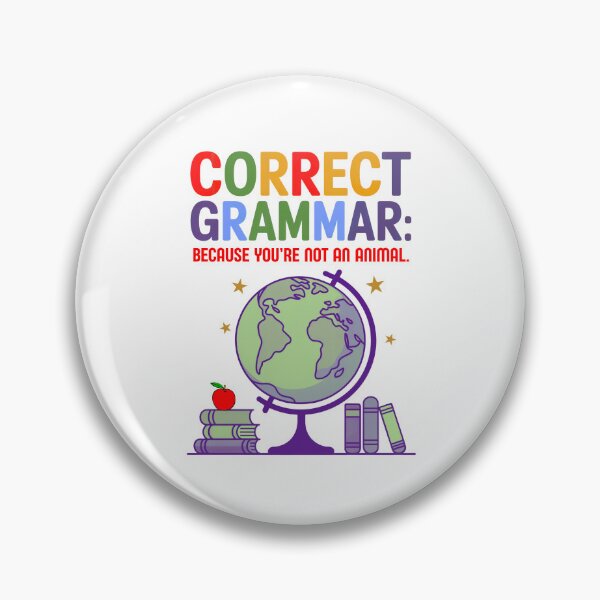 Item preview, Correct Grammar: Funny Teacher And Language Nerd Art designed and sold by elynne9.