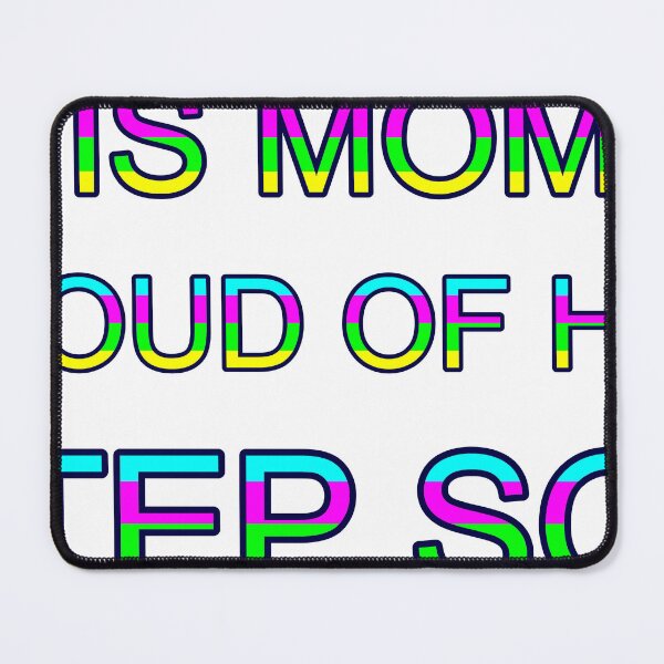 Item preview, This Mom Is Proud Of Her Step Son Bright Colors designed and sold by TheIconSmith.