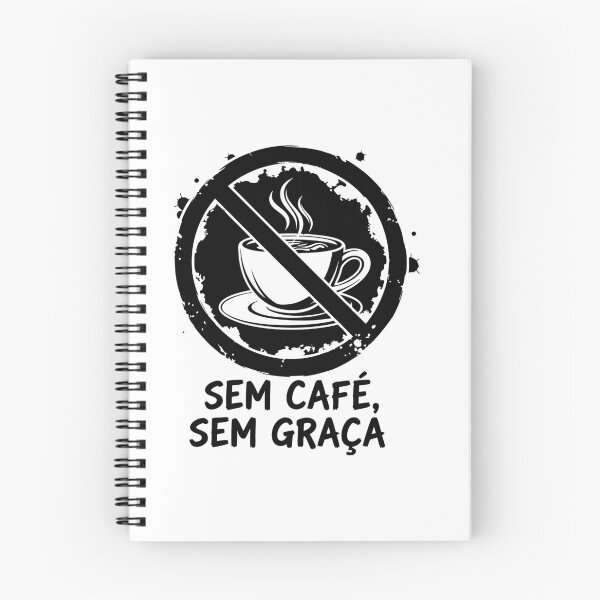 Item preview, Sem Café. Sem Graça - No Coffee, No Fun Graphic Sign designed and sold by AFernandesDSG.
