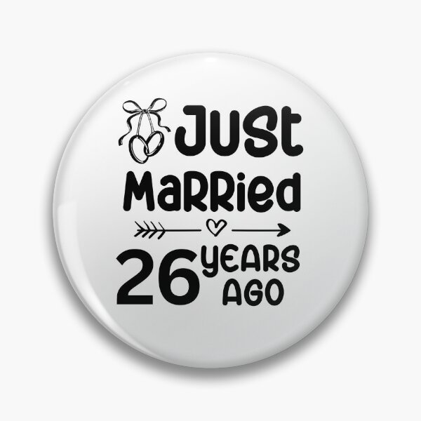 Item preview, Just Married 26 Years Ago, 26th Wedding Anniversary for Men & Women designed and sold by Mozaic Clothes.