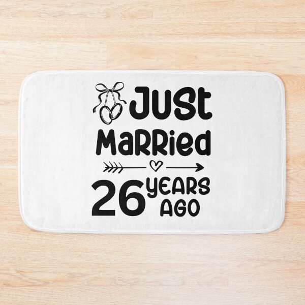 Item preview, Just Married 26 Years Ago, 26th Wedding Anniversary for Men & Women designed and sold by Mozaic Clothes.