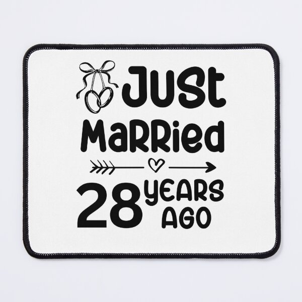 Item preview, Just Married 28 Years Ago, 28th Wedding Anniversary for Men & Women designed and sold by Mozaic Clothes.