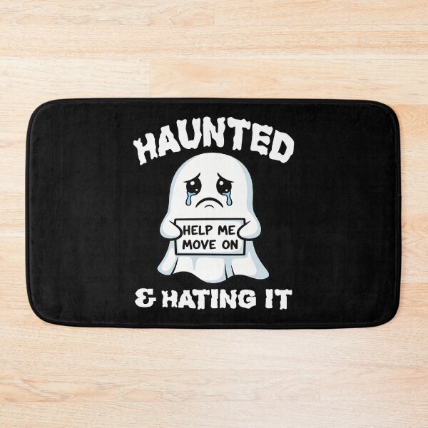 Item preview, HAUNTED AND HATING IT - GHOST HALLOWEEN designed and sold by KEF Custom.
