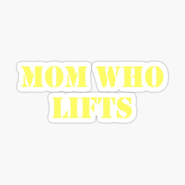 Item preview, Mom Who Lifts designed and sold by ShirtAndErnie.