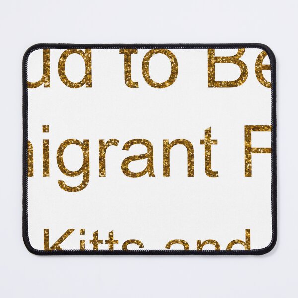Item preview, PROUD TO BE AN IMMIGRANT FROM SAINT KITTS AND NEVIS SEQUIN designed and sold by TheIconSmith.
