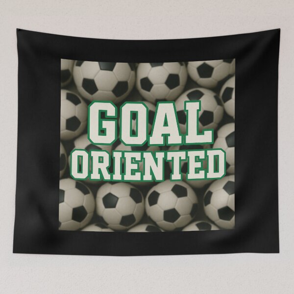 Item preview, Soccer Futbol Football Goal Score "Goal Oriented" designed and sold by BackgroundND.