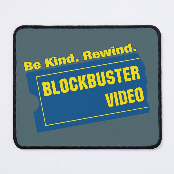 Item preview, Be Kind. Rewind. Blockbuster Video designed and sold by VoglR.