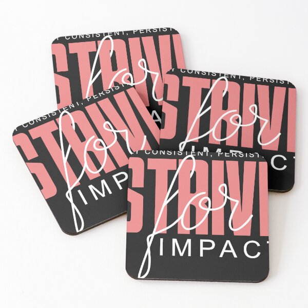Item preview, Strive For Impact designed and sold by universe-hold ⭐⭐⭐⭐⭐.