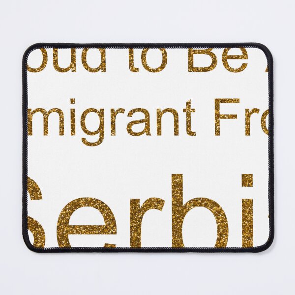 Item preview, PROUD TO BE AN IMMIGRANT FROM SERBIA SEQUIN designed and sold by TheIconSmith.