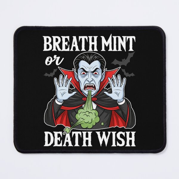 Item preview, BREATH MINT OR DEATH WISH - VAMPIRE HALLOWEEN designed and sold by KEF Custom.
