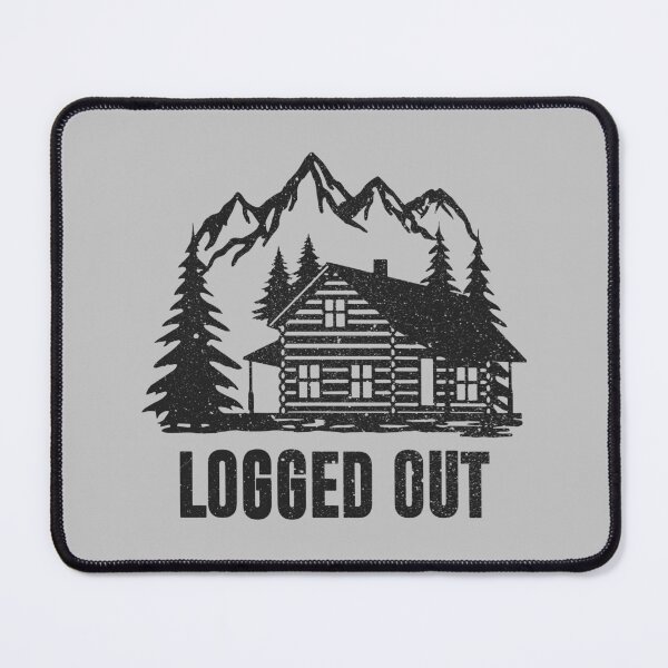Item preview, Logged Out - Funny Cabin Life designed and sold by xhearalisa.