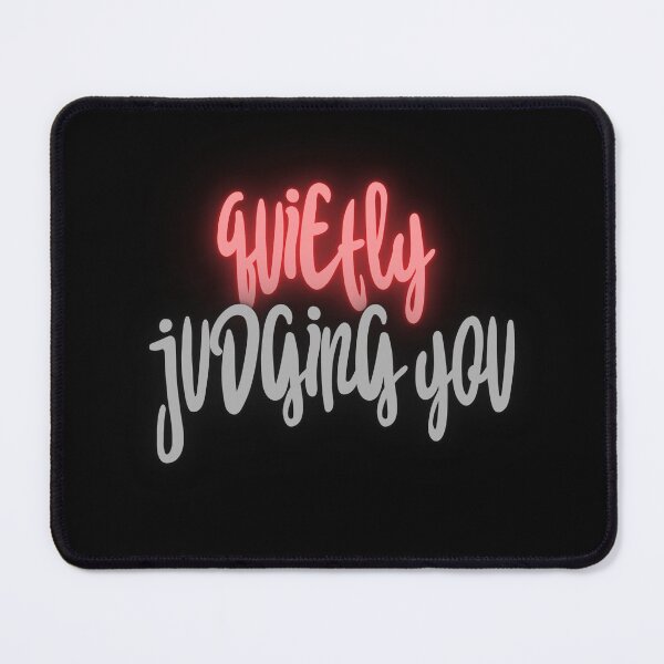 Item preview, Quietly judging you, sarcastic funny designed and sold by LaughandLaugh.