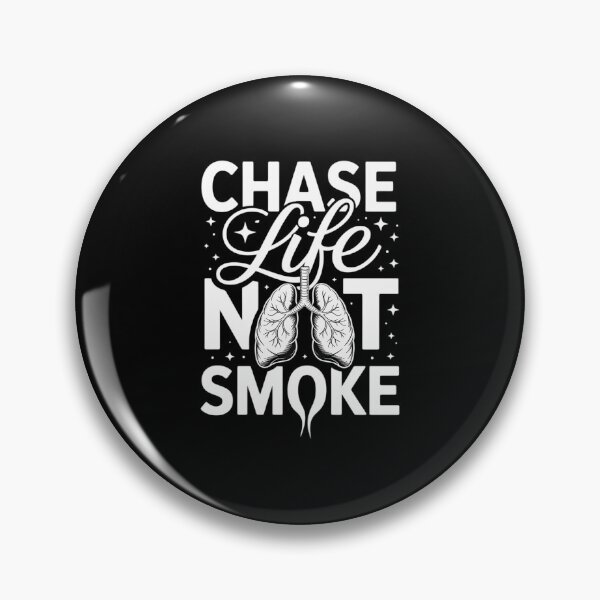 Item preview, Chase Life Not Smoke - Lung cancer awareness designed and sold by aidenpier.
