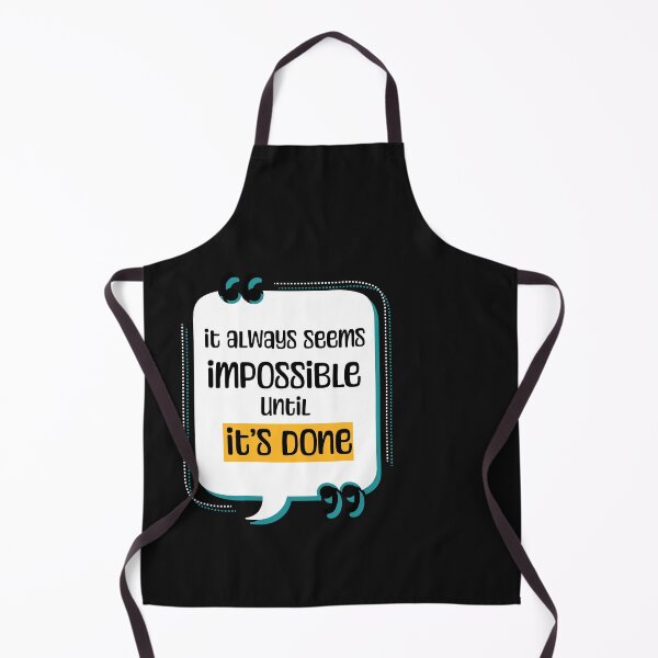 Item preview, It Always Seems Impossible Until It's Done designed and sold by universe-hold ⭐⭐⭐⭐⭐.