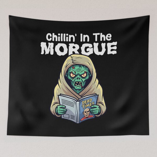 Item preview, CHILLIN IN THE MORGUE - ZOMBIE HALLOWEEN designed and sold by KEF Custom.