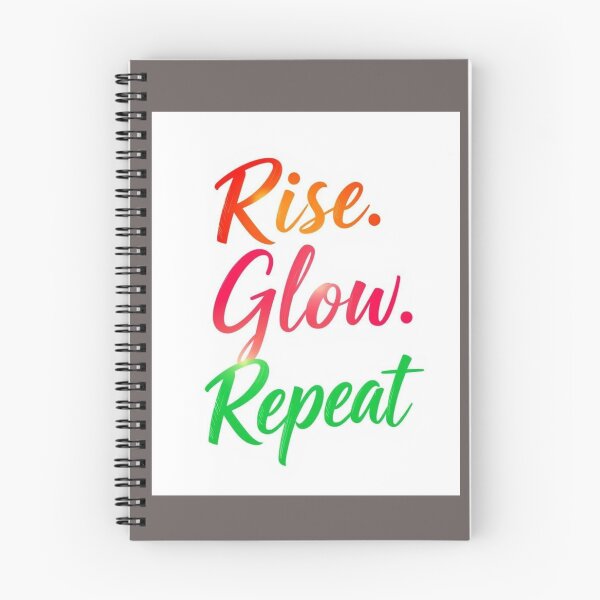 Item preview, Rayonne et recommence – Mantra positif en style moderne. Rise. Glow. Repeat. – Motivational Quote in Colorful Style designed and sold by Drawingshirts.