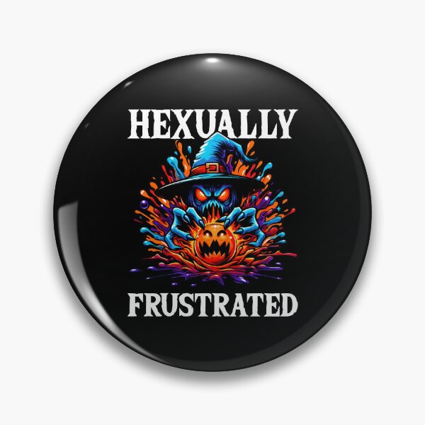 Item preview, HEXUALLY FRUSTRATED - WITCH HALLOWEEN designed and sold by KEF Custom.