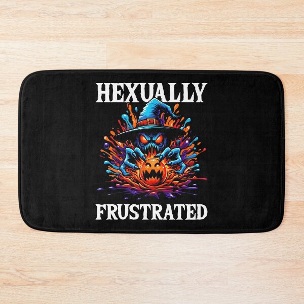 Item preview, HEXUALLY FRUSTRATED - WITCH HALLOWEEN designed and sold by KEF Custom.