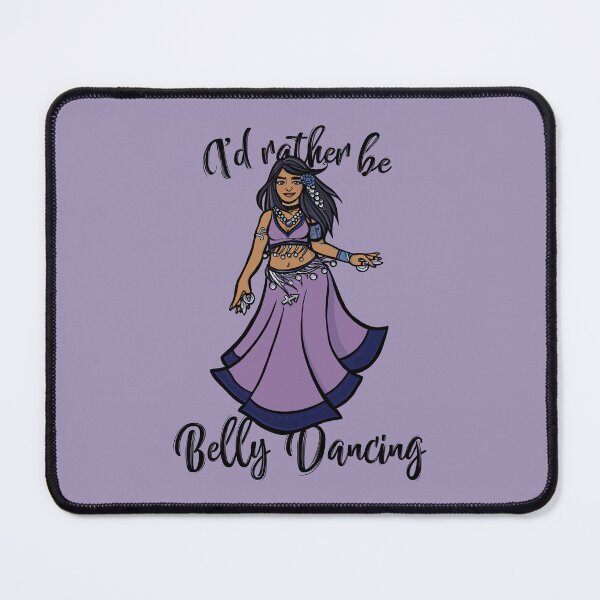 Item preview, I'd rather be belly dancing designed and sold by FrictionMaxxing.