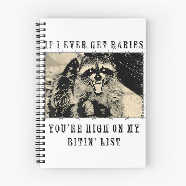 Item preview, If I Ever Get Rabies, You're HIGH ON My BITIN' List T-Shirt designed and sold by DuneHaicna.