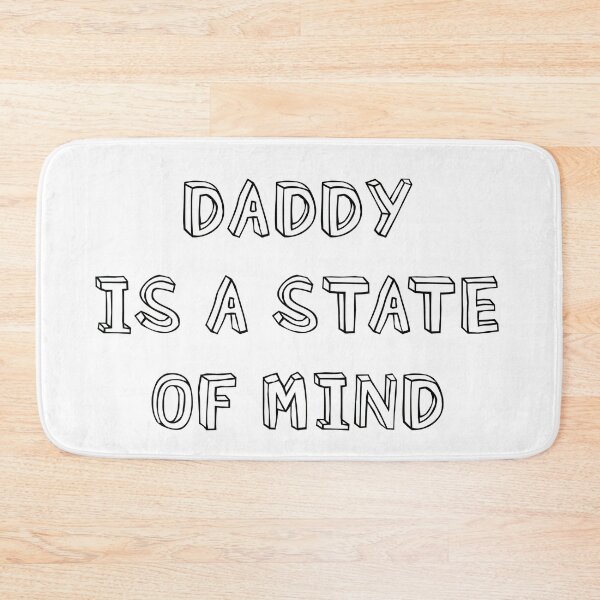 Item preview, Daddy is a state of mind designed and sold by Marcite.