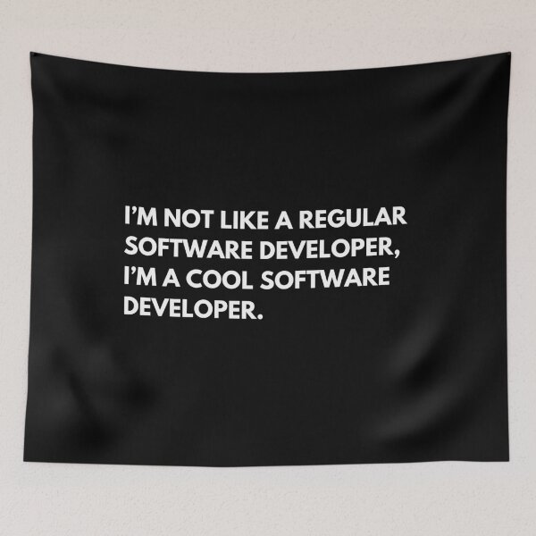 Item preview, I’m Not Like A Regular Software Developer I’m A Cool Software Developer Funny Programmer designed and sold by CuteLovelyDesigns.