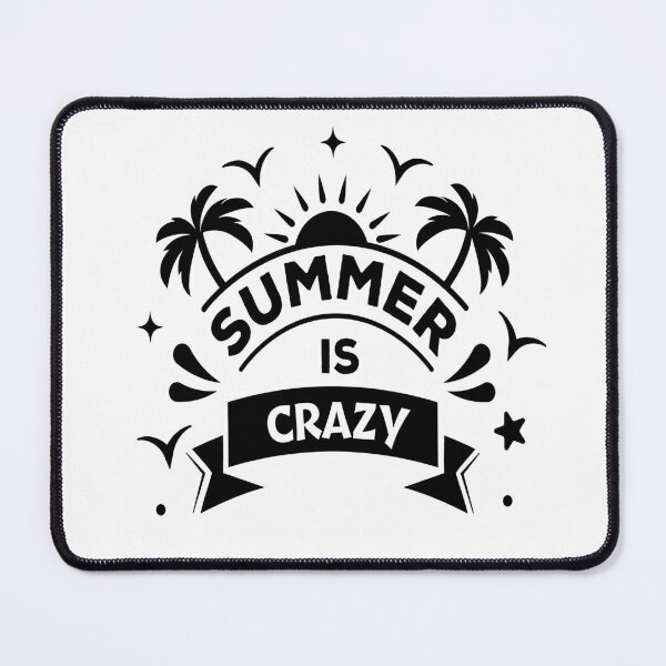 Item preview, SUMMER IS CRAZY  designed and sold by Marcite.
