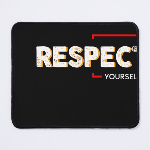 Item preview, Respect Yourself designed and sold by universe-hold ⭐⭐⭐⭐⭐.