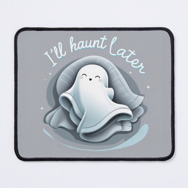Item preview, Tired Ghost – I’ll Haunt Later designed and sold by 0606PM.