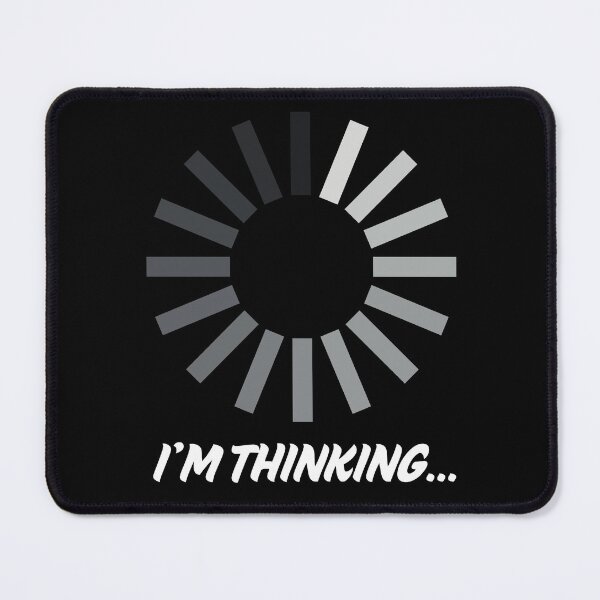 Item preview, Loading Brain – I'm Thinking Funny Sticker designed and sold by MomentumbyOla.