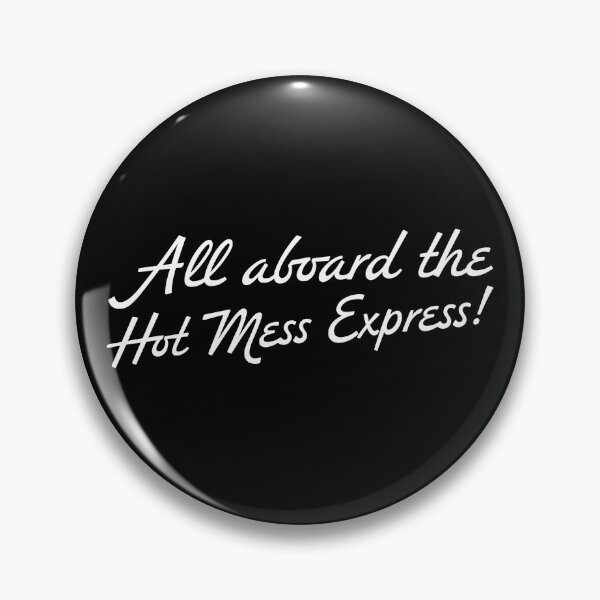 Item preview, Hot Mess Express - White designed and sold by sillyjess.