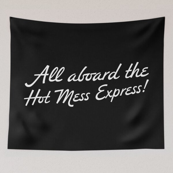 Item preview, Hot Mess Express - White designed and sold by sillyjess.