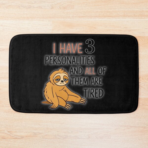 Item preview, Tired Sloth Funny Quote Sticker designed and sold by MomentumbyOla.