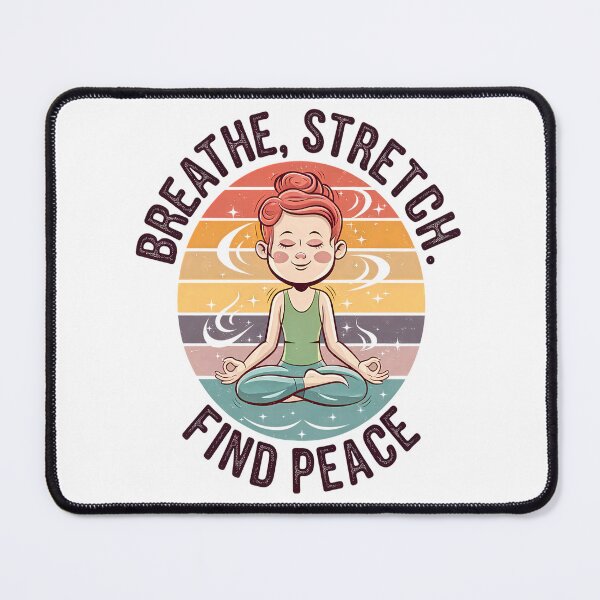 Item preview, Breathe Stretch Find Peace Yoga Girl designed and sold by Taans-Creation.