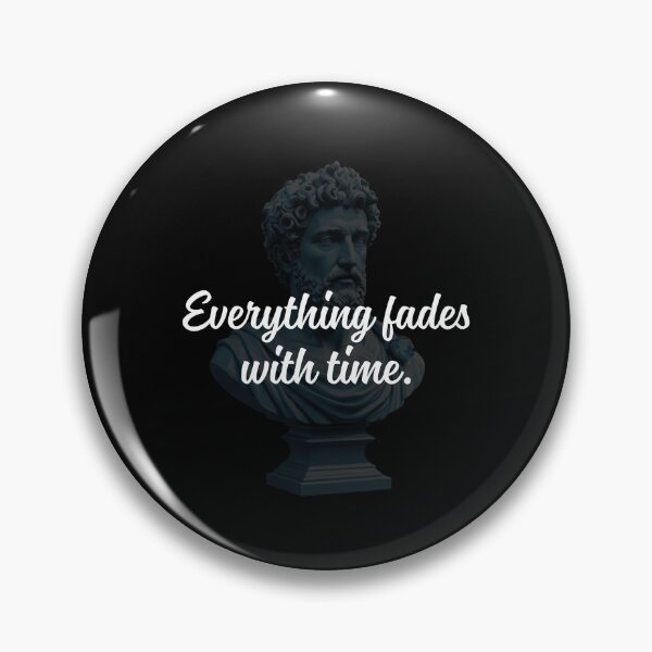 Item preview, Everything fades with time - Marcus Aurelius Stoic Clothing | Marcus Aurelius Stoicism Artwork designed and sold by LexaArtworks.