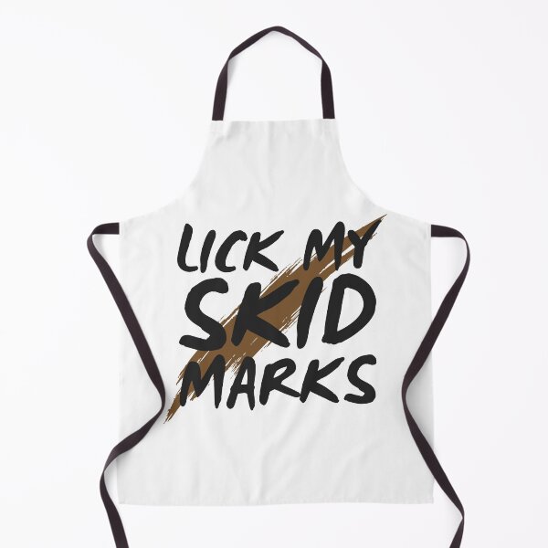 Item preview, Lick My Skid Marks designed and sold by UNK-Fatigues.