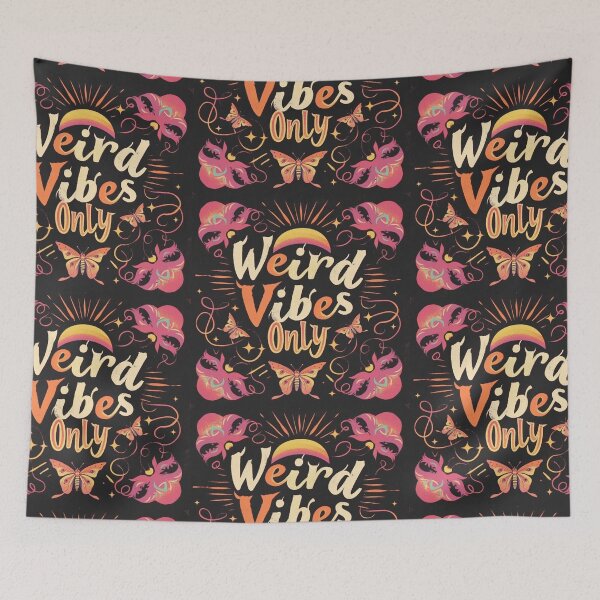 Item preview, Weird vibes only designed and sold by MendaciousMina.