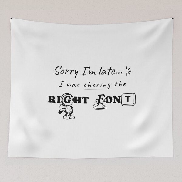 Item preview, Finding the Right Font – Designer Humor Typography Quote designed and sold by TheBrightDuck.