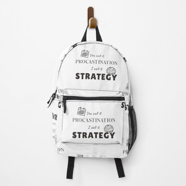 Item preview, Procrastination? I Call It Strategy – Funny Motivational Quote designed and sold by TheBrightDuck.