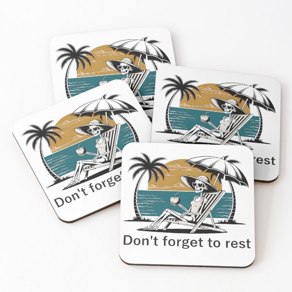 Item preview, Don't forget to rest skeleton design designed and sold by Shop_Bagniak.