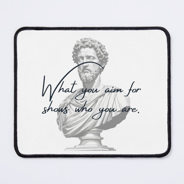 Item preview, What You Aim For Shows Who You Are -  Marcus Aurelius Stoic Clothing | Marcus Aurelius Stoicism Artwork designed and sold by LexaArtworks.