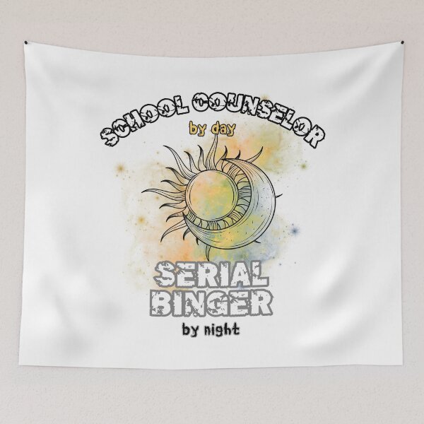 Item preview, School Counselor by Day, Serial Binger by Night – Fun Moon & Sun Design designed and sold by PeteLawliiet.