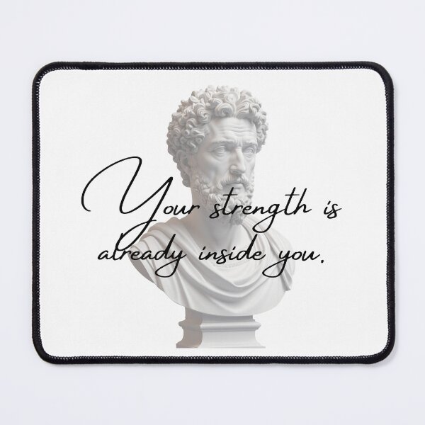 Item preview, Your Strength Is Already Inside You -  Marcus Aurelius Stoic Clothing | Marcus Aurelius Stoicism Quotes Artwork designed and sold by LexaArtworks.