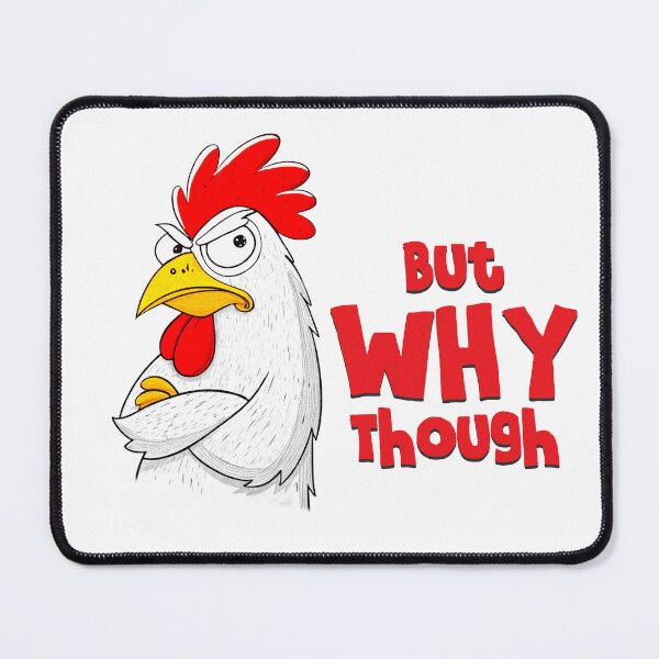 Item preview, Grumpy Rooster – “BUT WHY THOUGH” Funny Sarcastic T-Shirt designed and sold by majesty-prints.