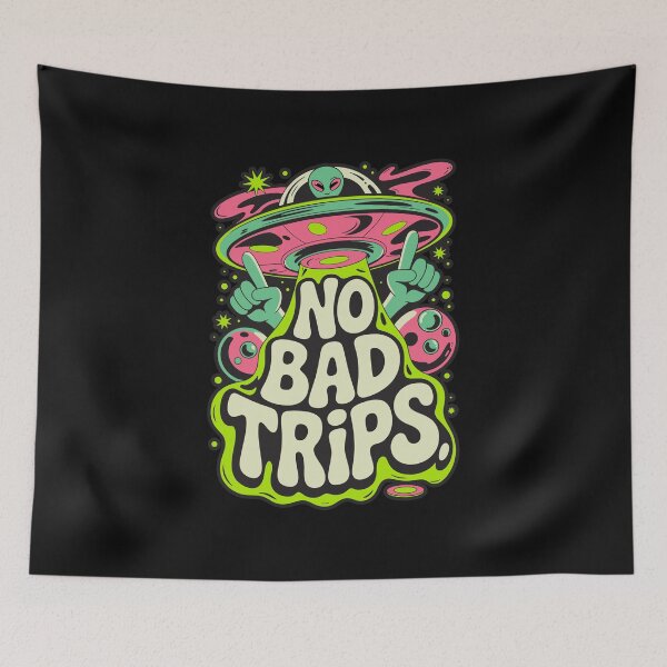 Item preview, No Bad Trips – Trippy Alien UFO Psychedelic Art Design designed and sold by TipTop GFX.