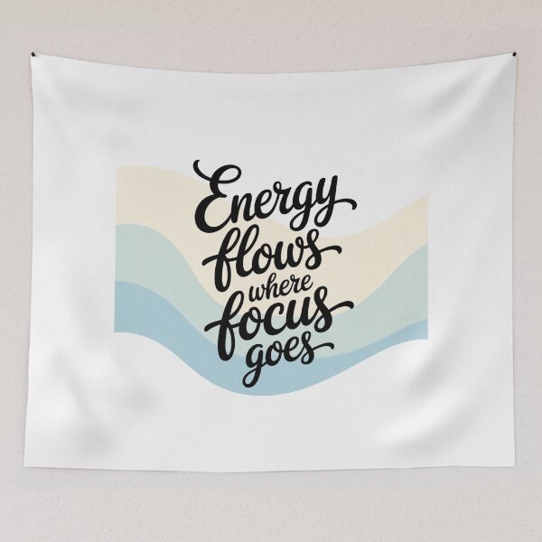 Item preview, Energy Flows Where Focus Goes – Mindfulness Wave Typography designed and sold by ArtByYunus.