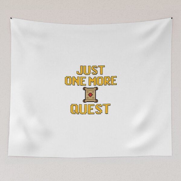 Item preview, Just One More Quest designed and sold by WittyWorn.