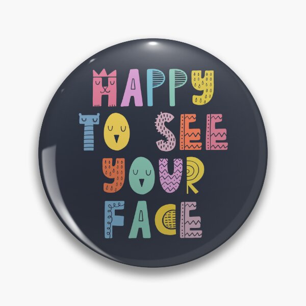 Item preview, Happy to See Your Face First Day of School #1 designed and sold by SalahBlt.